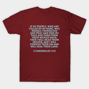 Bible Verse 2 Chronicles 7:14 T-Shirt